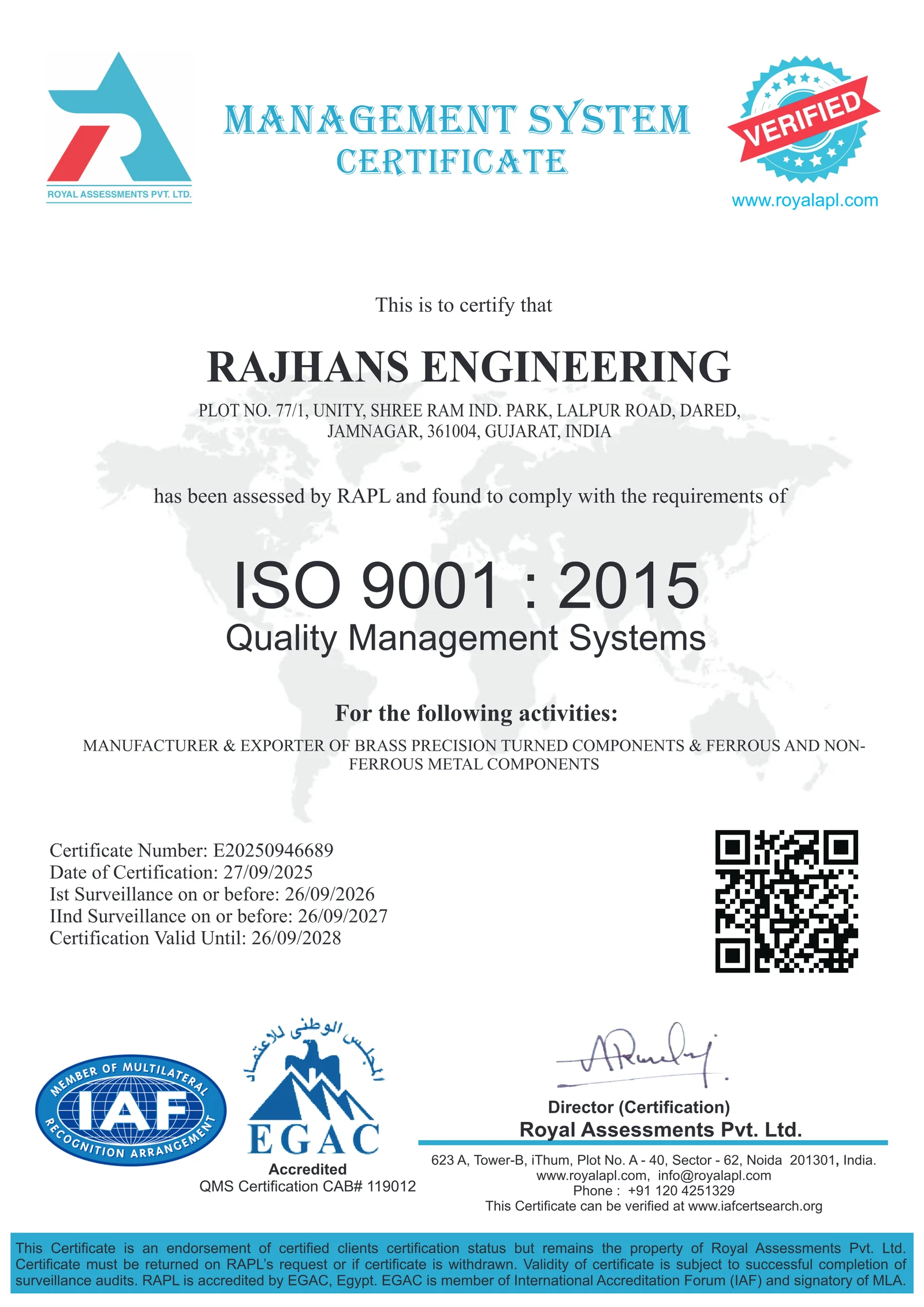 Rajhans Engineering’s ISO 9001:2015 Quality Management Systems certificate, issued by Royal Assessments Pvt. Ltd.